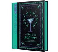 Mini-Gastronogeek - Le livre de potions Thibaud Villanova (Auteur), Stéphanie Simbo (Auteur)