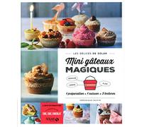 Mini gâteaux magiques - Les délices de Solar