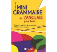 Mini grammaire de l'anglais pour tous - Claude Gosset - Ophrys - broché - Méthode de langue