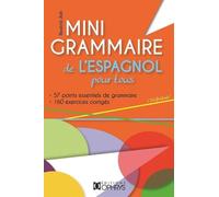 Mini Grammaire De L'espagnol Pour Tous