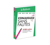 Mini-guide - Conjuguez sans fautes - 8 000 verbes et toutes les règles d'accord pour ne plus se tromper !