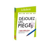 Mini-guide - Déjouez les pièges - 1 000 difficultés expliquées pour ne plus faire de fautes !