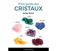 Mini-guide des cristaux