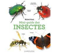Mini-guide des insectes – Larousse