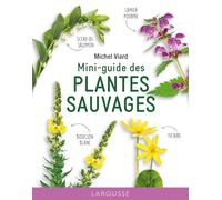 Larousse – Mini-guide des plantes sauvages – NP