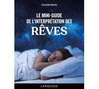 Mini-guide d'interprétation des rêves