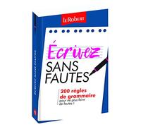 Mini-guide - Écrivez sans fautes - 200 règles de grammaire pour ne plus faire de fautes !: Broché