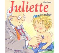 Mini Juliette est malade ( périmé )