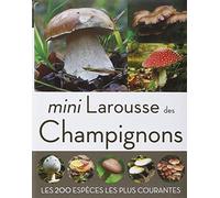 Mini Larousse des champignons