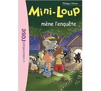 Mini-Loup 19 - Mini-Loup mène l'enquête