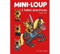 Mini-Loup - 3 folles aventures + 3 figurines - Philippe Matter - Hachette Enfants - Boîte ou accessoire - Jeux livres objets
