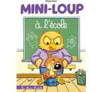 Mini-Loup à l'école Philippe Matter (Illustration), Philippe Matter (Auteur)