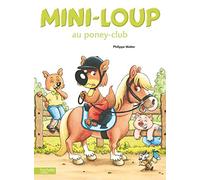 Mini-Loup - Mini-Loup Au Poney-Club