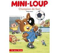 Mini-Loup - Champion de foot
