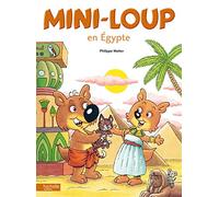 Mini-Loup - Mini-Loup En Egypte