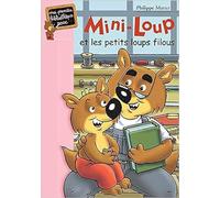 Mini-Loup et les petits loups filous