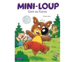 Mini-Loup, Gare Au Garou by Philippe Matter (1997-06-01)