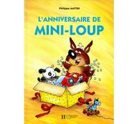 Mini-Loup - L'anniversaire De Mini-Loup