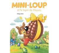 Mini-Loup - Mini-Loup Et Le Lapin De Pâques