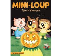 Mini-Loup - Tome 13 - Mini-Loup Fête Halloween - Avec Une Figurine