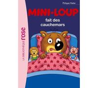 Mini-Loup - Tome 3 - Mini-Loup Fait Des Cauchemars