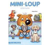 Mini-Loup Tome 36 - Vétérinaire