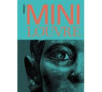 Mini Louvre Français - Collectif - Reunion Des Musees Nationaux - relié - Guide
