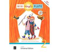 Mini Magic Flute (Band 2 of 4): FloeTe Lernen fur Die JuNgsten MIT Flauti Und Timpo - Jetzt Neu in 4 BaNden