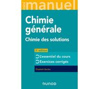 Mini Manuel - Chimie générale - 3e éd. - Chimie des Solutions Cours et exos, L1-L2, PCEM 1, PH 1 - Elisabeth Bardez - Dunod - broché - Manuel