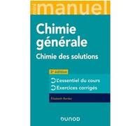 Mini Manuel De Chimie Générale - Chimie Des Solutions, Cours Et Exos