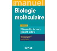 Mini Manuel de Biologie moléculaire - 4e éd.: Cours + QCM + QROC