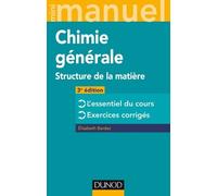 Mini Manuel de Chimie générale - 3e éd. - Structure de la Matière: Structure de la Matière
