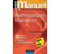 Mini manuel de mathématiques financières: Cours + Exos