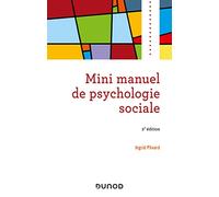 Mini manuel de psychologie sociale - 2e éd.