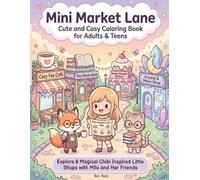Mini Marketing Lane: Cute and Cosy Coloring Book For Adults & Teens