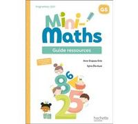 Mini-Maths Grande section - Guide ressources - Ed. 2022