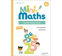 Mini-Maths Grande section - Guide ressources - Ed. 2022