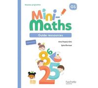 Mini-Maths Grande section - Guide ressources - Ed. 2026