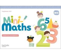 Mini-Maths Ms - Cahier De Consolidation
