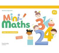 Mini-Maths Petite section - Cahier de consolidation - Ed. 2026