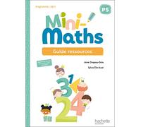 Mini-Maths – Petite section – Guide ressources – Éd. 2022
