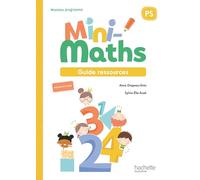 Mini-Maths Petite section - Guide ressources - Ed. 2026