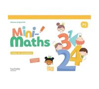 Mini-Maths Ps - Cahier De Consolidation