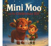 Mini Moo and The Christmas Elf