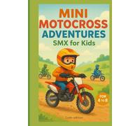Mini Motocross Adventures: SMX for Kids