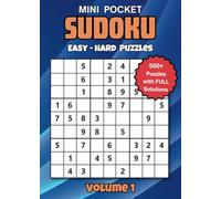 Mini Pocket Sudoku Puzzles for Adults and Teens: Compact Travel Size 5 x 7 Inches | Over 500 Easy to Hard Puzzles with Solutions