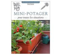 Gérard Sasias – Mini-potager pour toutes les situations – Guide – Broché