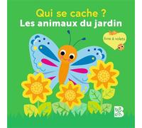 Mini qui se cache - Les animaux du jardin - Collectif - Le Ballon Eds - cartonné - Album éveil dès la naissance