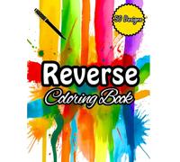 Mini Reverse Coloring Book for Adults, Kids & Teens - Watercolor Edition: A Relaxing & Mindful Doodling Reverse Coloring Book for All Ages | Fun Fairy-Inspired Designs for Stress Relief & Creativity
