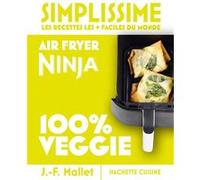 Mini Simplissime - Air Fryer Ninja 100% Veggie